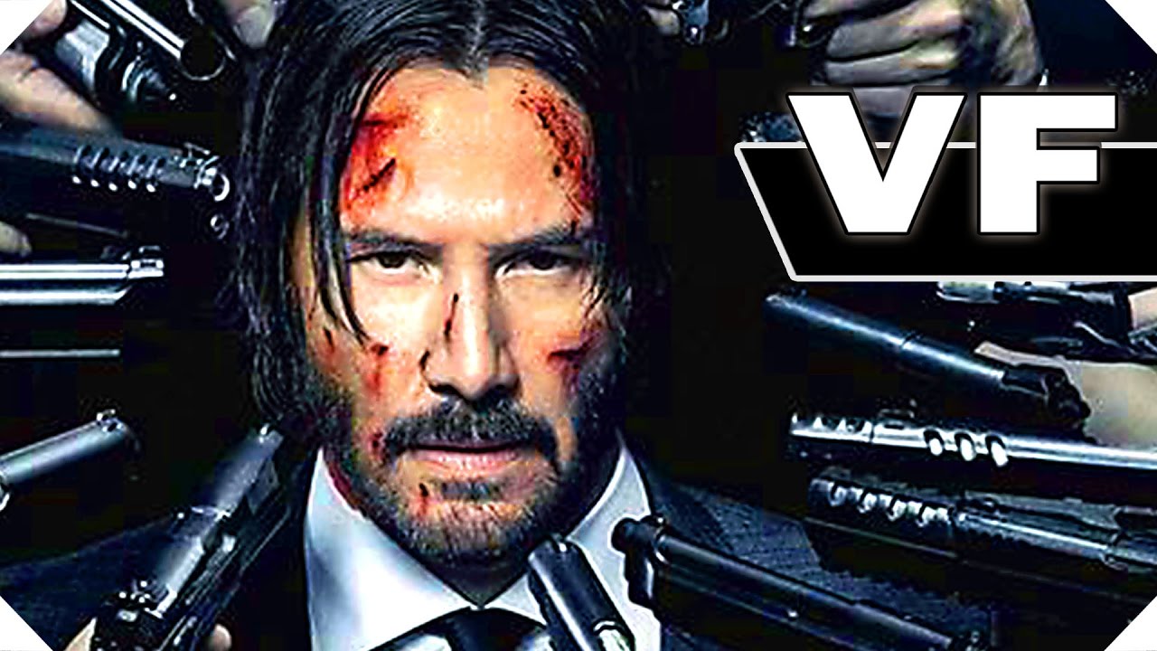 John Wick 2 Bande Annonce VF