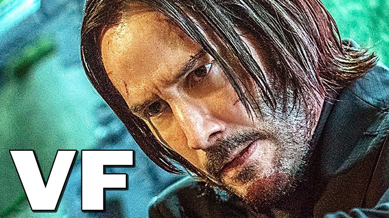 John Wick 3 Bande Annonce VF